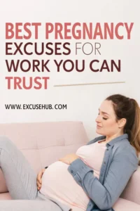 Pregnant woman relaxing on a pink couch, holding her belly, with text "Best Pregnancy Excuses for Work You Can Trust
