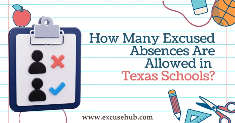 How Many Excused Absences Are Allowed in Texas Schools?