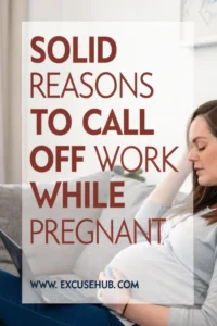 Pregnant woman sitting on a couch with a laptop, holding her belly, with text "Solid Reasons to Call Off Work While Pregnant