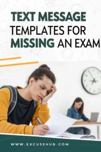 Text Message Templates for Missing an Exam