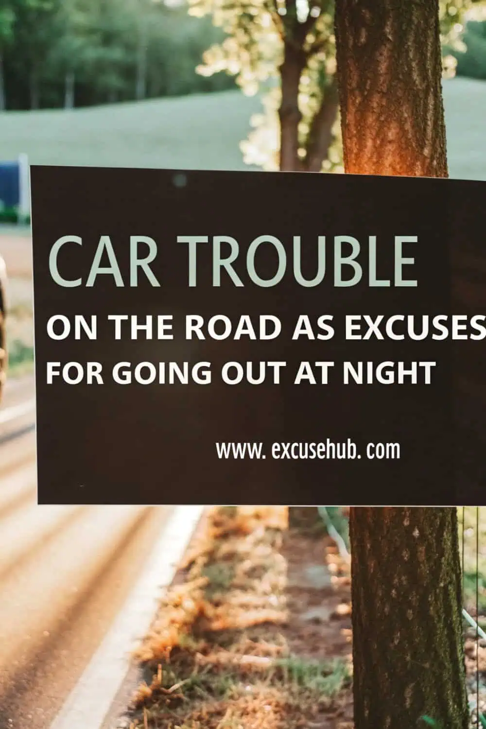 Illustration of car trouble as an excuse for going out at night