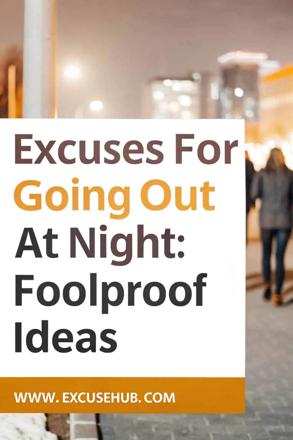 Illustration of foolproof excuses for going out at night