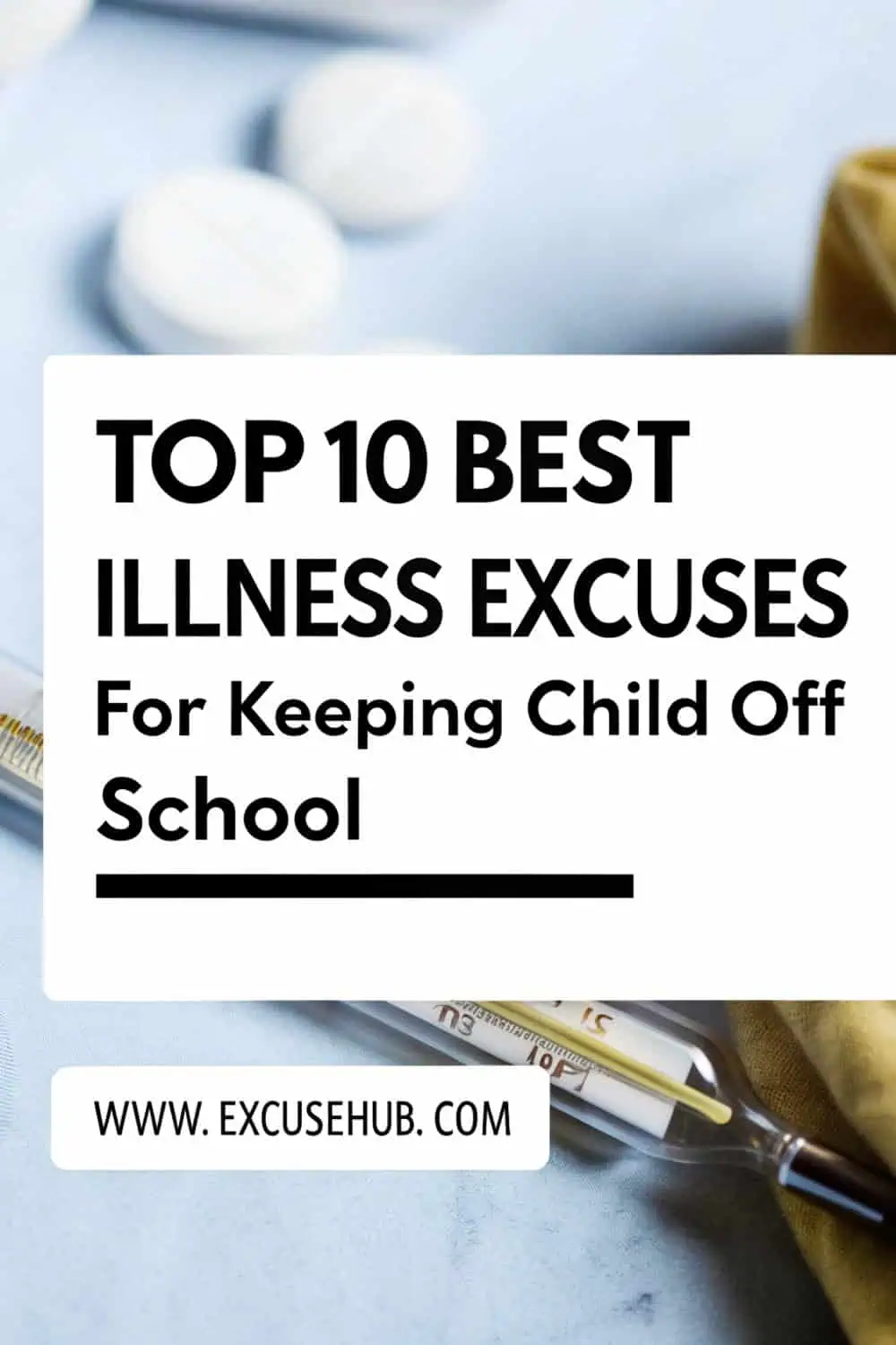 Illustration of common illness excuses for school absence
